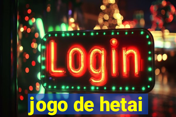 jogo de hetai